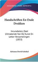 Handschriften En Oude Drukken