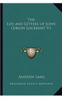 The Life and Letters of John Gibson Lockhart V1: (English)