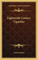 Eighteenth Century Vignettes