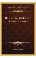 The Literary History Of Spanish America