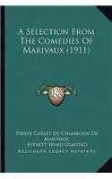 Selection from the Comedies of Marivaux (1911)