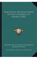 Anecdotal Recollections of the Congress of Vienna (1902)