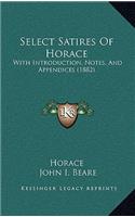 Select Satires of Horace