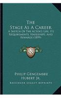 Stage as a Career