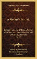 Mother's Portrait