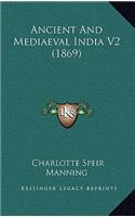 Ancient And Mediaeval India V2 (1869)