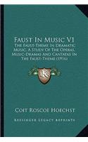 Faust In Music V1