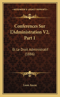 Conferences Sur L'Administration V2, Part 1