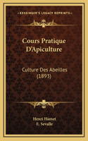 Cours Pratique D'Apiculture