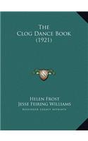 The Clog Dance Book (1921)