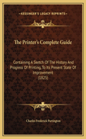 The Printer's Complete Guide
