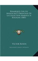 Remarques Sur Les Manuscrits Orientaux De La Collection Marsigli A Bologne (1885)