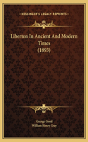 Liberton In Ancient And Modern Times (1893)