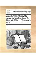 A collection of novels, selected and revised by Mrs. Griffith. ... Volume 3 of 3