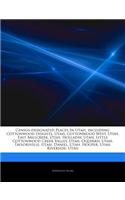 Articles on Census-Designated Places in Utah, Including: Cottonwood Heights, Utah, Cottonwood West, Utah, East Millcreek, Utah, Holladay, Utah, Little Cottonwood Creek Valley, Utah, Oquirrh, Utah, Taylorsv(English)