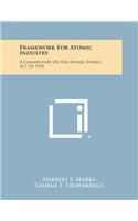 Framework for Atomic Industry