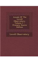 Annals of the Lowell Observatory, Volume 1