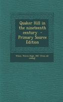 Quaker Hill in the Nineteenth Century