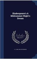 Shakespeare's A Midsummer Night's Dream