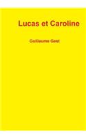 Lucas Et Caroline