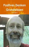 Positives Denken Grundwissen