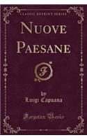 Nuove Paesane (Classic Reprint)