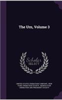 The Urn, Volume 3