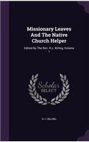 Missionary Leaves And The Native Church Helper