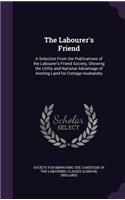 The Labourer's Friend