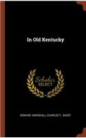 In Old Kentucky