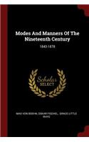 Modes and Manners of the Nineteenth Century
