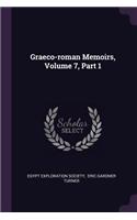 Graeco-roman Memoirs, Volume 7, Part 1