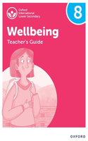 Oxford International Lower Secondary Wellbeing: Teacher Guide 8
