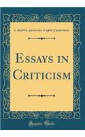 Essays in Criticism (Classic Reprint)