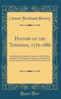 History of the Towandas, 1776-1886