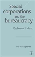 Special Corporations and the Bureaucracy