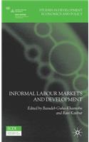 Informal Labour Markets and Development