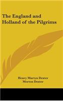 England and Holland of the Pilgrims