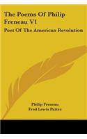 The Poems Of Philip Freneau V1: Poet Of The American Revolution(English)