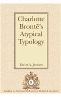 Charlotte Brontë's Atypical Typology