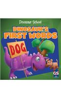 Dinosaur's First Words
