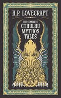 Complete Cthulhu Mythos Tales (Barnes & Noble Omnibus Leatherbound Classics)