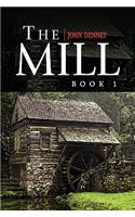 Mill Book 1