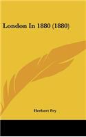 London In 1880 (1880)