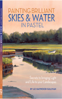 Painting Brilliant Skies and Water in Pastel