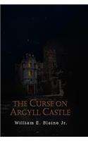 Curse on Argyll Castle