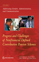 Progress and Challenges of Nonfinancial Defined Contribution Pension Schemes