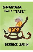 Grandma Has a ''Tale''