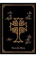 Nor by Might Nor by Power but by My Spirit: (English)