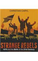 Strange Rebels
